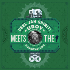 U-Roy - Feel Jah Spirit: U-Roy Meets The Aggrovators (Rsd)
