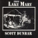 Dunbar Scott - From Lake Mary Dunbar Scott - From Lake Mary