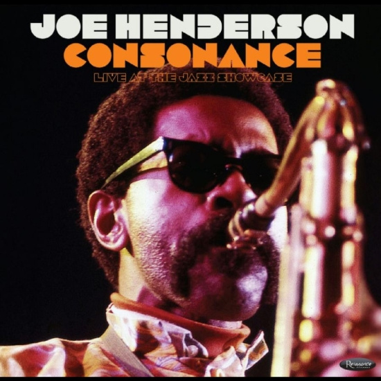 Joe Henderson - Consonance: Live At The Jazz Showca