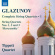 Alexander Glazunov - Complete String Quartets, Vol. 1 Alexander Glazunov - Complete String Quartets, Vol. 1