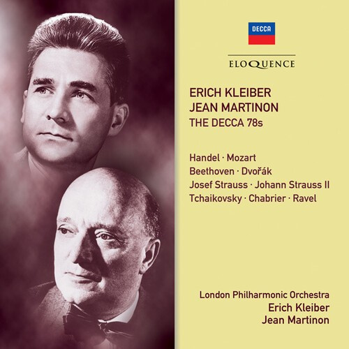Erich Kleiber & Jean Martinon - The Decca 78S