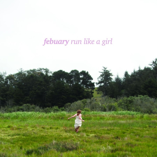 Febuary - Run Like A Girl (Ltd. Strawberry Ne