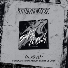 Tunexx - Set By Us Only (0v-x0 Ver.)
