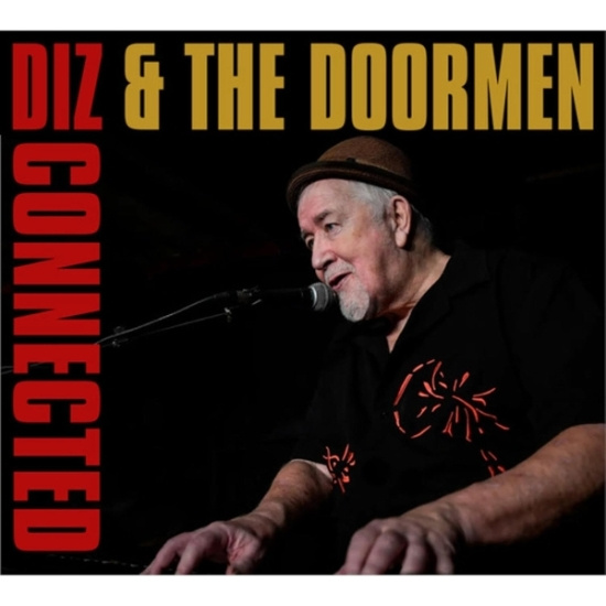 Diz & The Doormen - Dizconnected