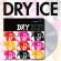 Dry Ice - Dry Ice (Clear Vinyl Lp) Dry Ice - Dry Ice (Clear Vinyl Lp)
