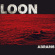 Abrams - Loon (Digipack Cd) Abrams - Loon (Digipack Cd)