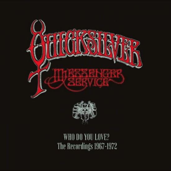 Quicksilver Messenger Service - Who Do You Love - The Recordings 19