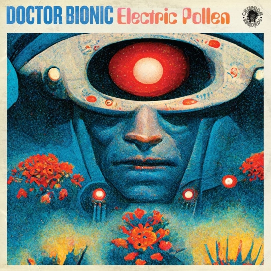 Doctor Bionic - Electric Pollen (Ltd. Transparent R