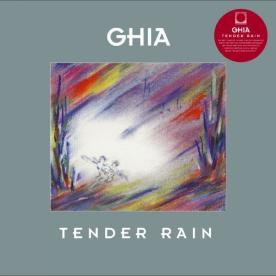 Ghia - Tender Rain