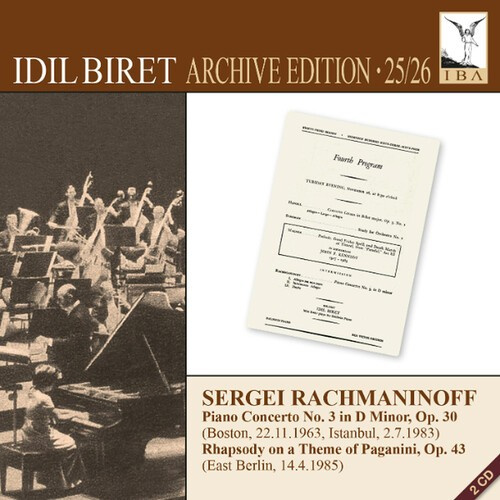 Sergey Rachmaninov - Piano Concerto No. 3 & Rhapsody On