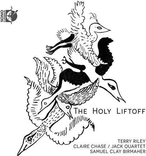 Terry Riley - The Holy Liftoff