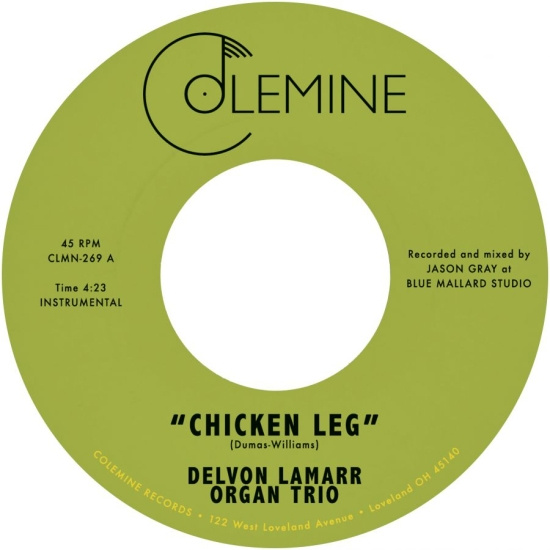 Delvon Lamarr Organ Trio - Chicken Leg / If I Could