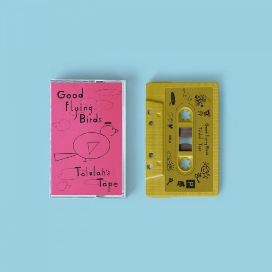 Good Flying Birds - Talulah's Tape (Gold Cassette)