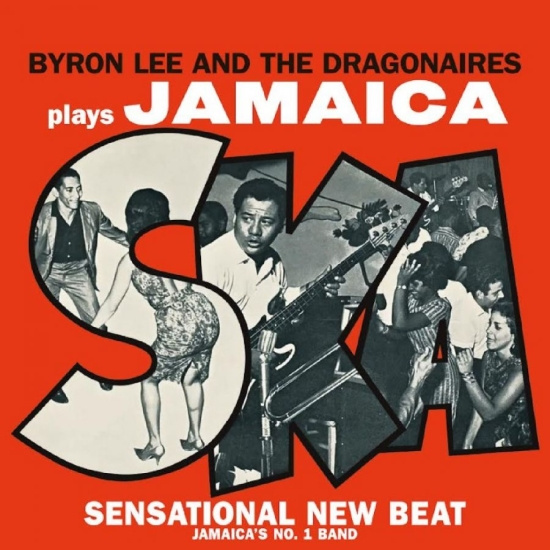 Byron Lee & The Dragonaires - Plays Jamaica Ska