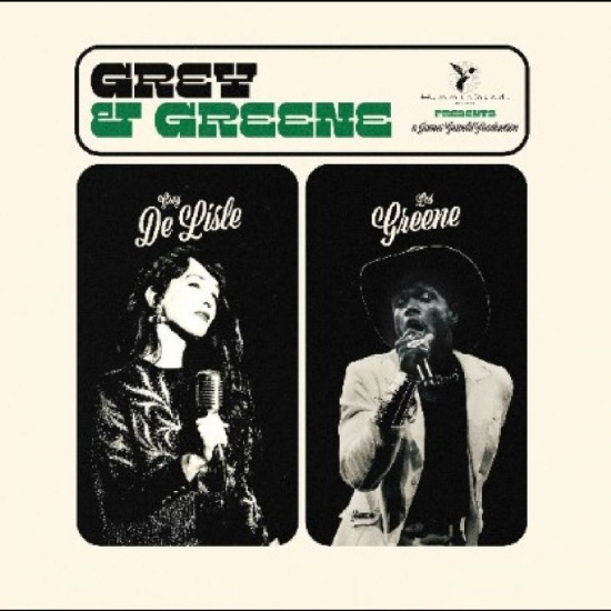 Grey Delisle & Les Greene - Grey And Greene