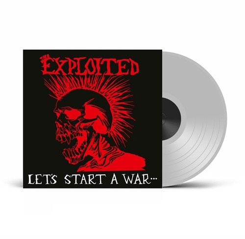 Exploited - Let's Start A War