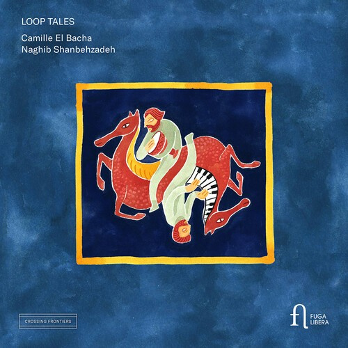 Camille El Bacha Naghib Shanbehzad - Loop Tales