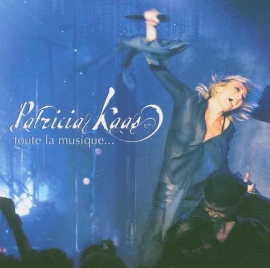 Patricia Kaas - Toute La Musique