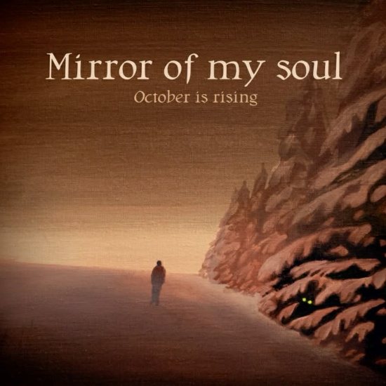 Mirror Of My Soul - October Is Rising (Orange Transparent Brown & White Marbled Vinyl LP)
