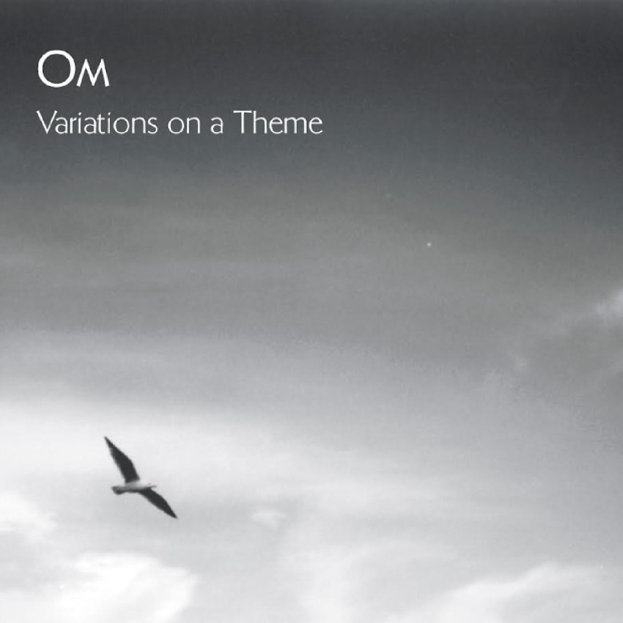 Om - Variations On A Theme (Mc)