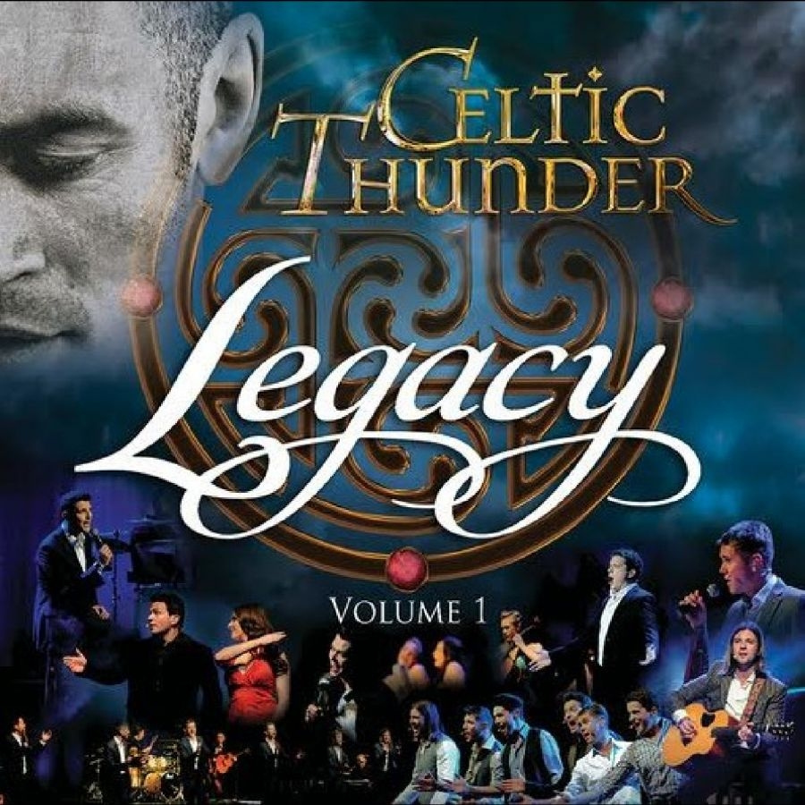 Celtic Thunder - Legacy, Vol. 1 (10Th Anniversary Re