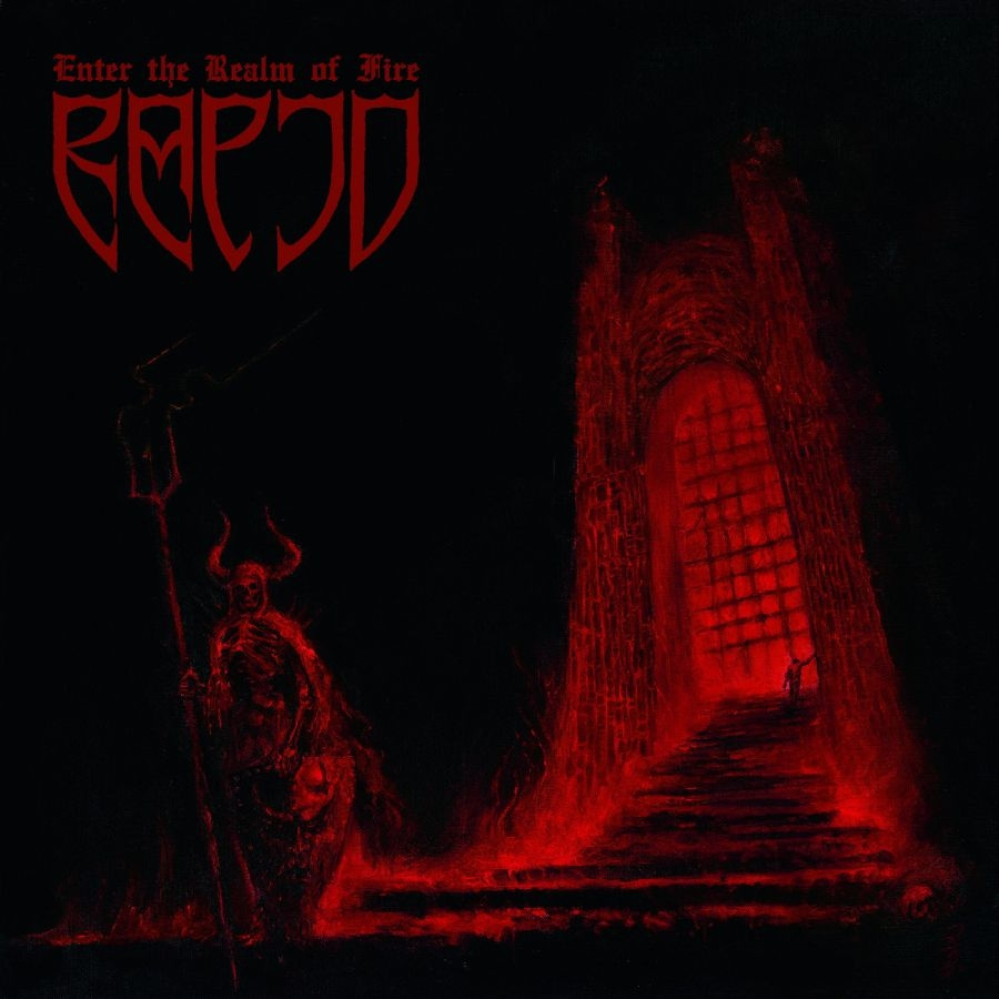 Rapid - Enter The Realm Of Fire