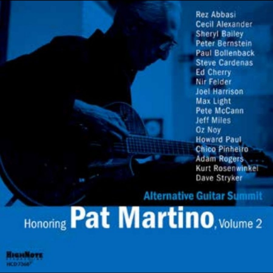 Alternative Guitar Summit - Honoring Pat Martino, Vol. 2