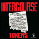 The Tokens - Intercourse The Tokens - Intercourse
