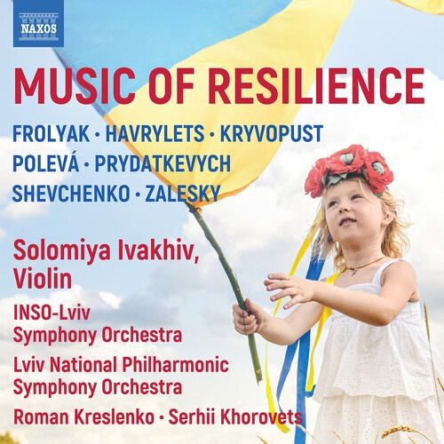 Solomiya Ivakhiv - Music Of Resilience