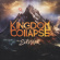 Kingdom Collapse - Survivor Kingdom Collapse - Survivor