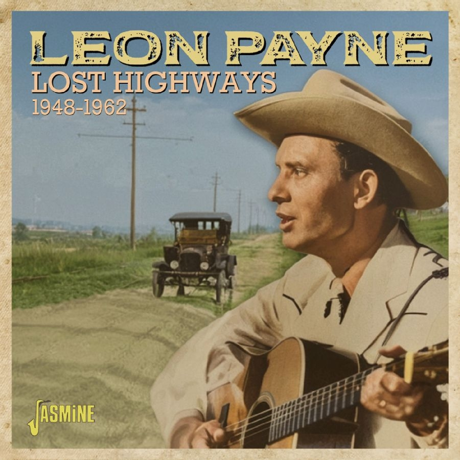 Leon Payne - Lost Highways, 1948-1962