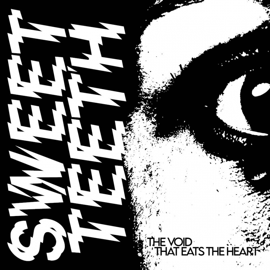 Sweet Teeth - The Void That Eats The Heart (Black Vinyl LP)