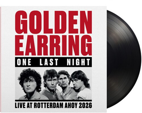 Golden Earring - One Last Night (Live At Ahoy Rotterdam 2026)