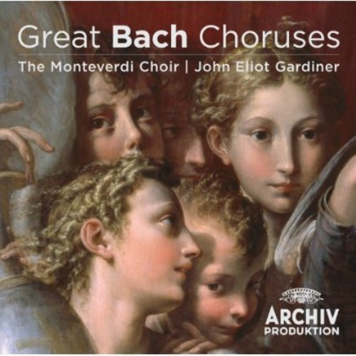 Gardiner John Eliot - Great Bach Choruses