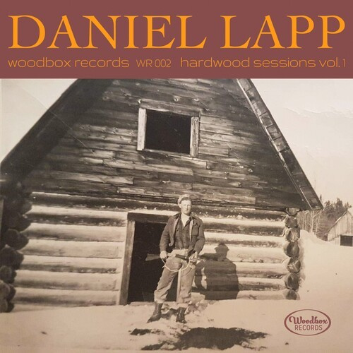 Daniel Lapp - Hardwood Sessions, Vol. 1
