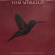 Tom Morello - Everyone Gets Everything They Want (CD) Tom Morello - Everyone Gets Everything They Want (CD)