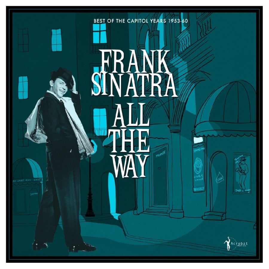 Frank Sinatra - All The Way: Best Of The Capitol Ye