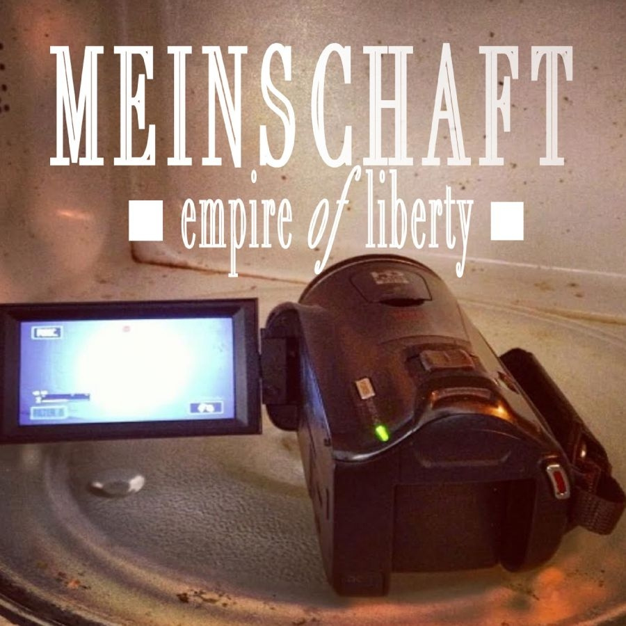 Meinschaft - Empire Of Liberty