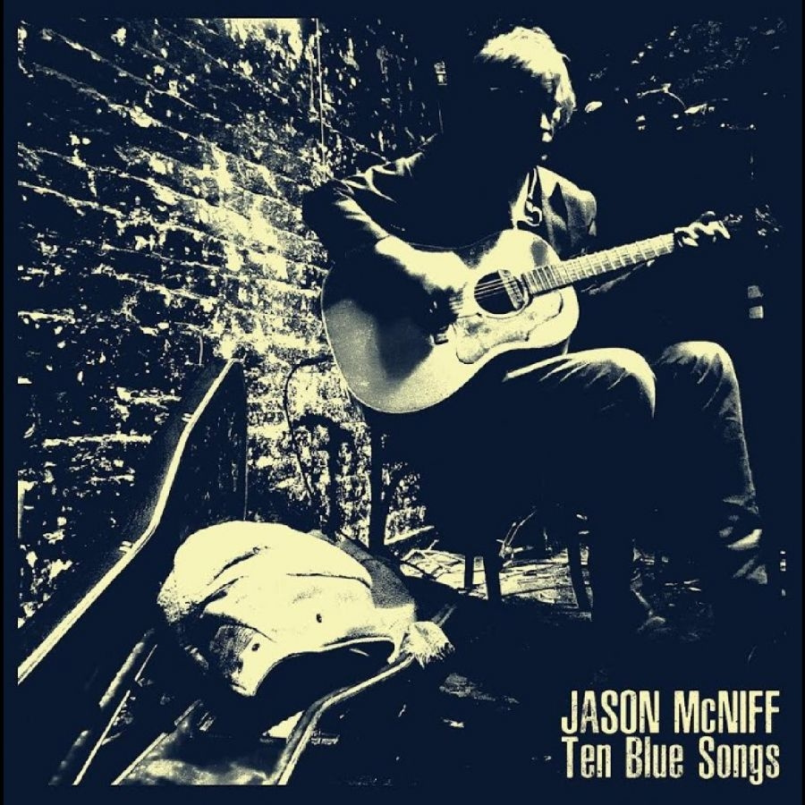 Jason Mcniff - Ten Blue Songs