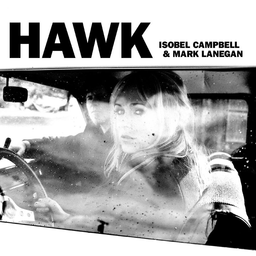 Campbell Isobel Lanegan Mark - Hawk