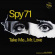 Spy 71 - Take Me...Mr. Love Spy 71 - Take Me...Mr. Love
