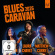 Elise Frank Laura Chavez & Matthew - Blues Caravan 2026 (Cd + Dvd) Elise Frank Laura Chavez & Matthew - Blues Caravan 2026 (Cd + Dvd)