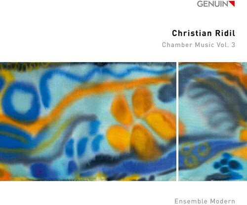 Christian Ridil - Chamber Music, Vol. 3