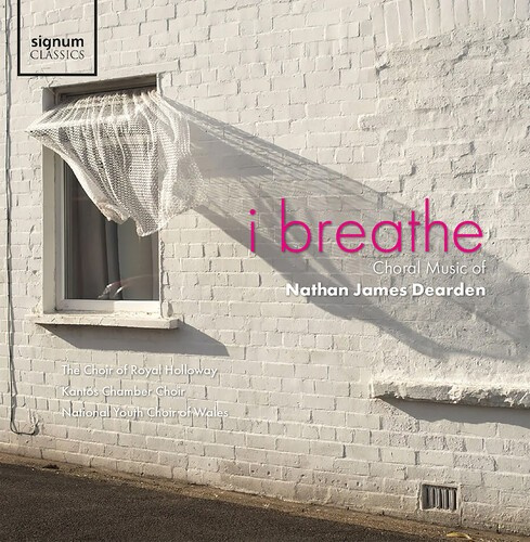 Nathan James Dearden - I Breathe - Choral Music