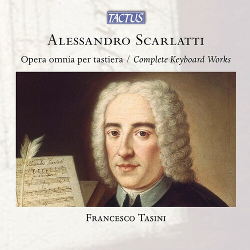 Alessandro Scarlatti - Complete Keyboard Works