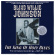 Blind Willie Johnson - The King Of Holy Blues - The Comple Blind Willie Johnson - The King Of Holy Blues - The Comple