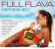 Full Flava - Refreshed Full Flava - Refreshed