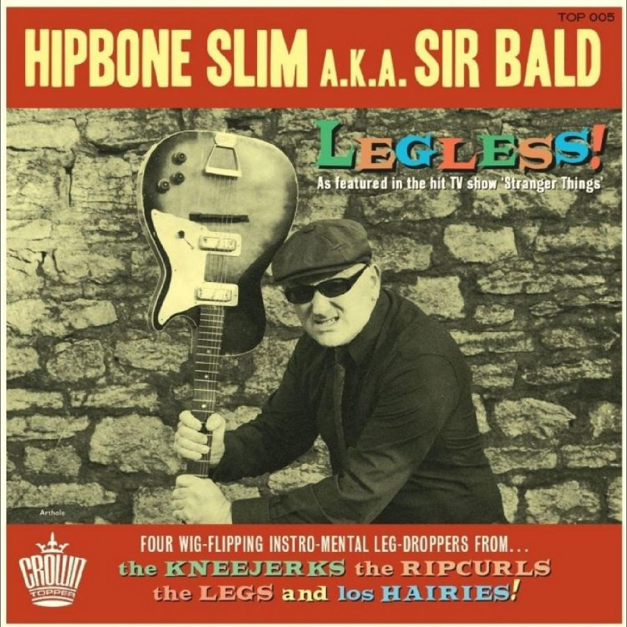 Hipbone Slim Aka Sir Bald - Legless!