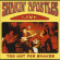 Shakin' Apostles - Too Hot For Snakes Shakin' Apostles - Too Hot For Snakes