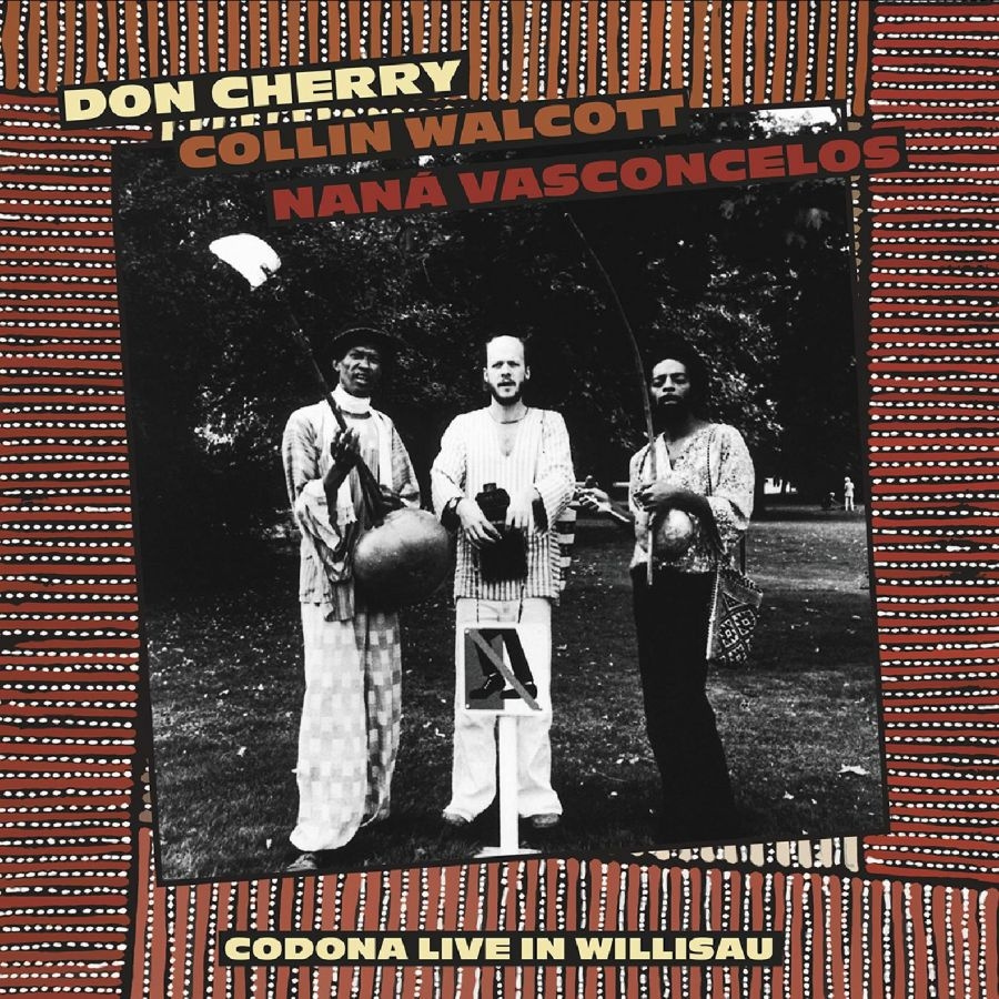 Don Cherry/Collin Walcott/Nana Vasc - Codona Live Willisau, Switzerland S